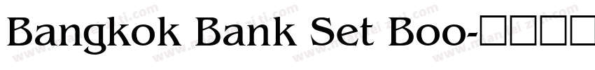 Bangkok Bank Set Boo字体转换